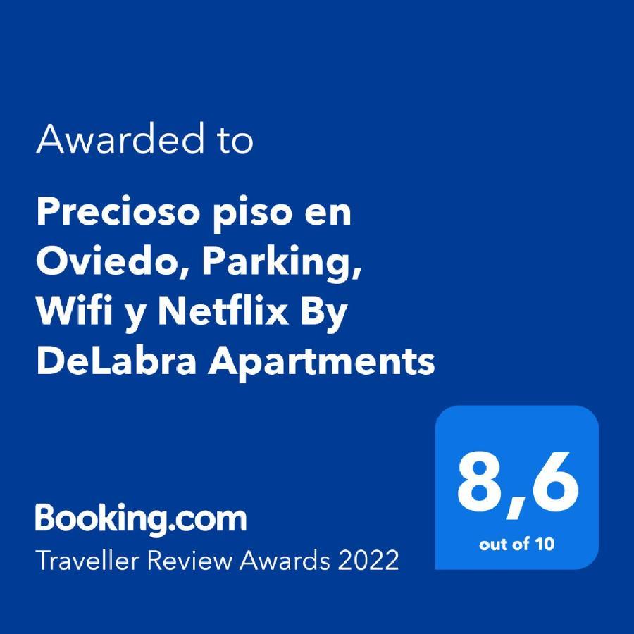 Precioso Piso En Oviedo, Parking, Wifi Y Netflix By Delabra Apartments Eksteriør bilde